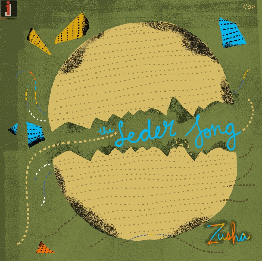 Zusha - The Seder Song