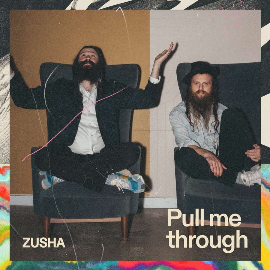 זושא - Pull Me Through