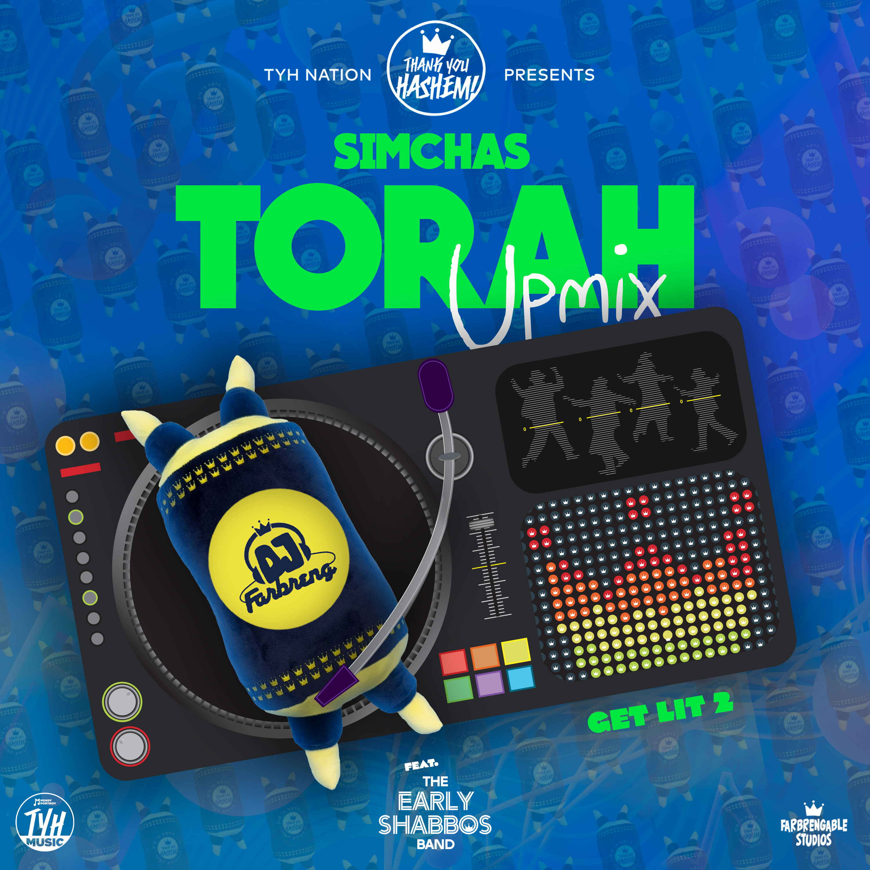 DJ Farbreng & The Early Shabbos Band - Torah Upmix