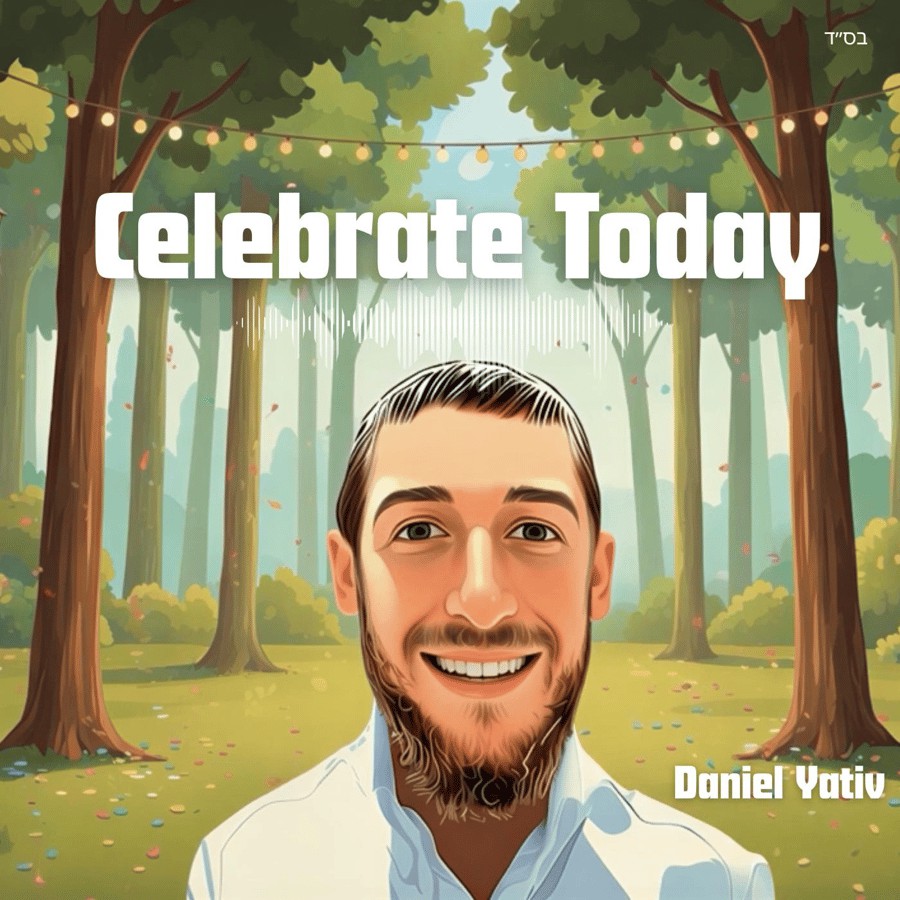 דניאל יטיב - CELEBRATE TODAY
